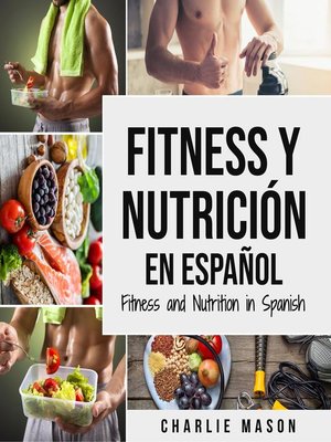 cover image of Fitness y Nutrición En Español/Fitness and Nutrition in Spanish (Spanish Edition)